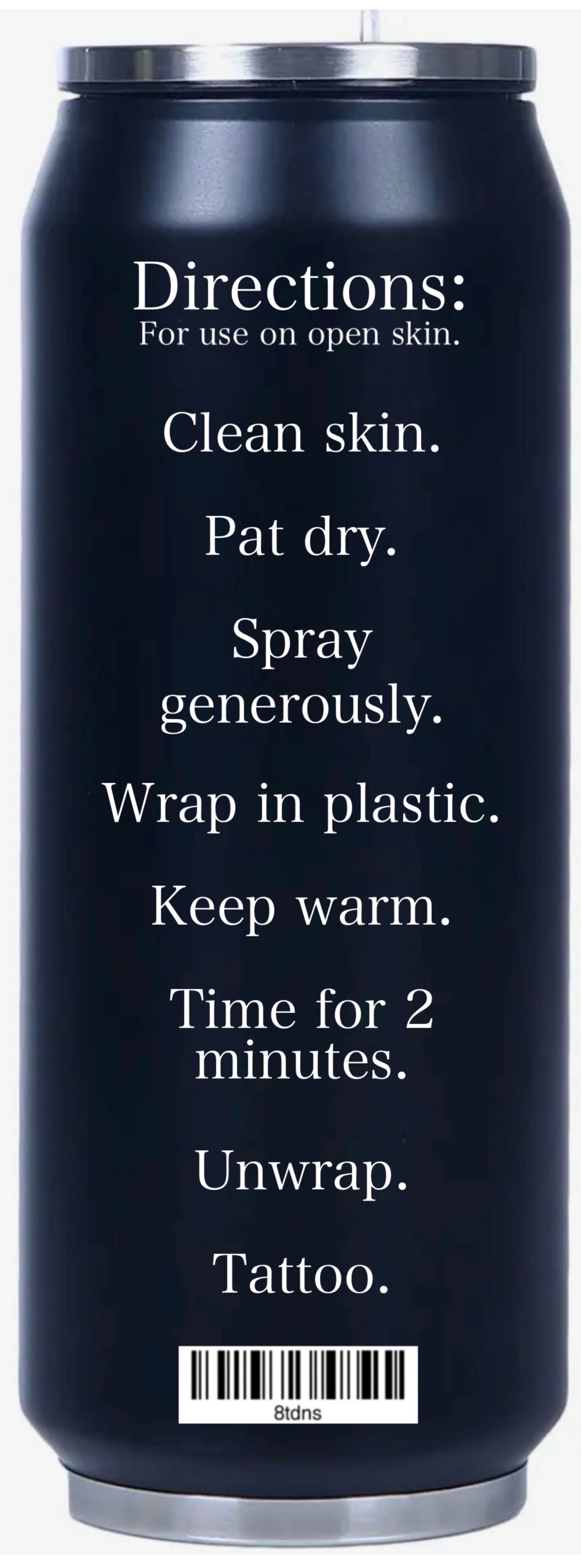 “Numbing Spray” Can Tumbler 